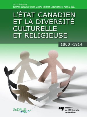 cover image of L' État canadien et la diversité culturelle et religieuse, 1800-1914